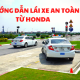 Hướng dẫn lái xe an toàn từ Honda