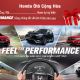Lái thử xe ô tô Honda kết hợp trải nghiệm cảm giác lái Feel The Performance | Tháng 04-2022