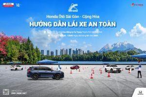 Honda Ôtô Sài Gòn - Cộng Hòa triển khai Chương trình tập huấn LÁI XE AN TOÀN 2024