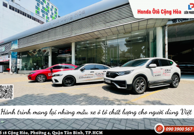 Hành trình mang lại những mẫu xe chất lượng cho người dùng Việt | Honda Ôtô Cộng Hòa