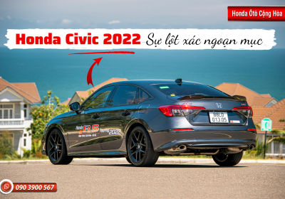 Honda Civic 2022: Sự lột xác ngoạn mục | Honda Ôtô Cộng Hòa