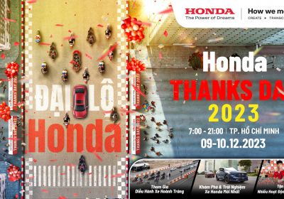 Sự kiện “Honda Thanks Day” ngày 09-10/12/2023 | Honda Ôtô Sài Gòn - Cộng Hòa