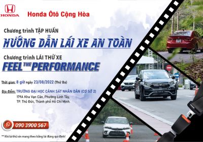 Honda Ôtô Cộng Hòa tổ chức HƯỚNG DẪN LÁI XE AN TOÀN dành cho các chiến sỹ cảnh sát nhân dân tương lai (23-08-2022)
